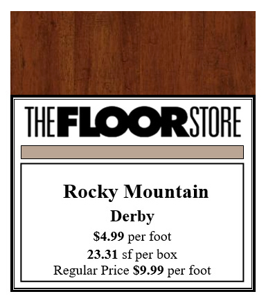 Rocky Mountain - Derby $4.99 s/f | The Floor Store